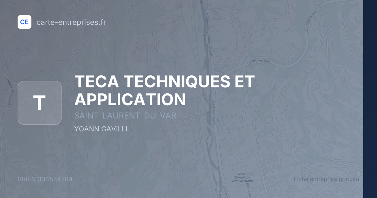 TECA TECHNIQUES ET APPLICATION — 334554284 — fiche entreprise
