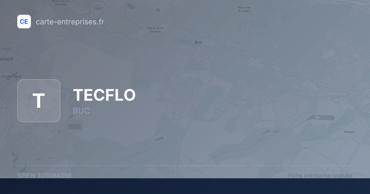 TECFLO — 300094356 — fiche entreprise