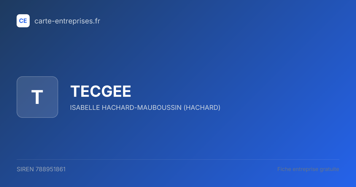 TECGEE — 788951861 — fiche entreprise