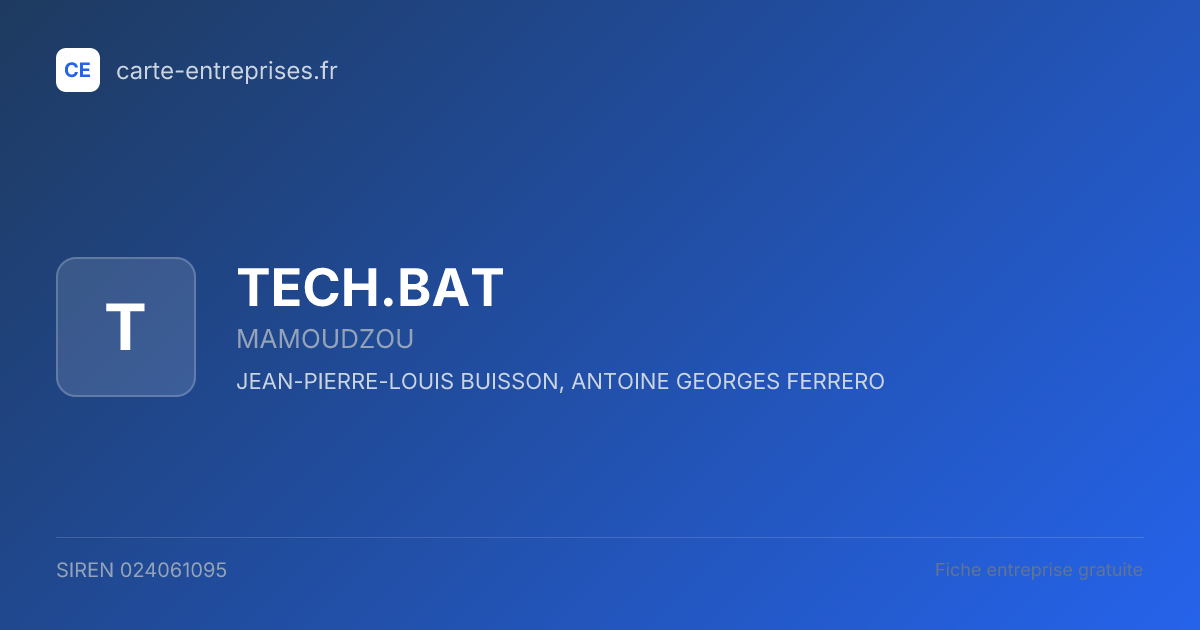 TECH.BAT — 024061095 — fiche entreprise