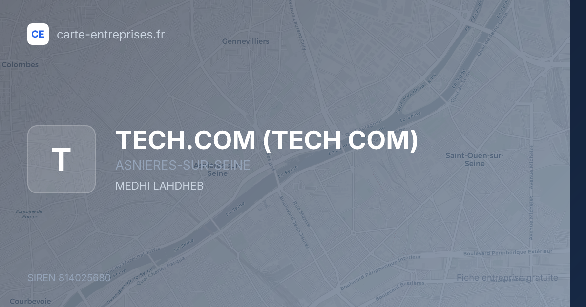 TECH.COM (TECH COM) — 814025680 — fiche entreprise