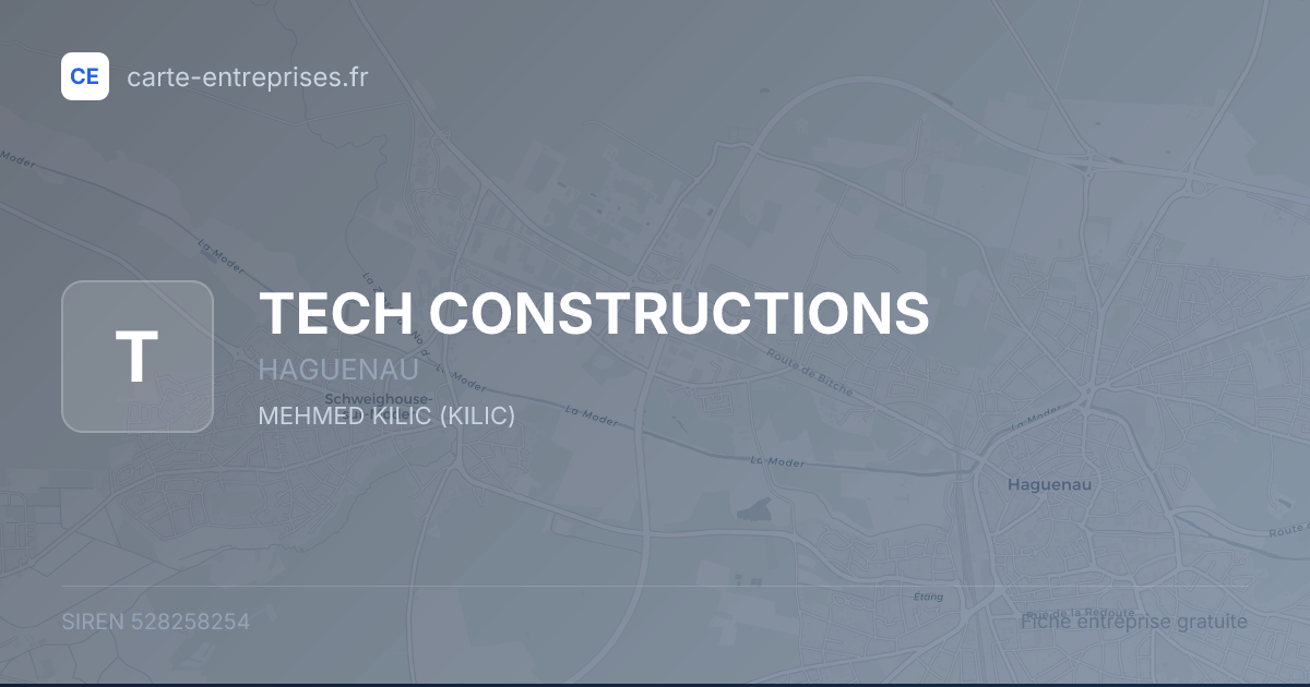 TECH CONSTRUCTIONS — 528258254 — fiche entreprise