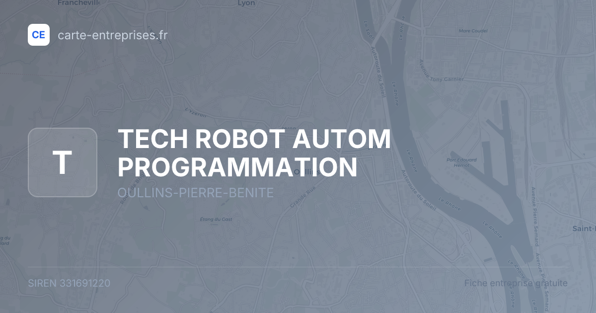 TECH ROBOT AUTOM PROGRAMMATION — 331691220 — fiche entreprise
