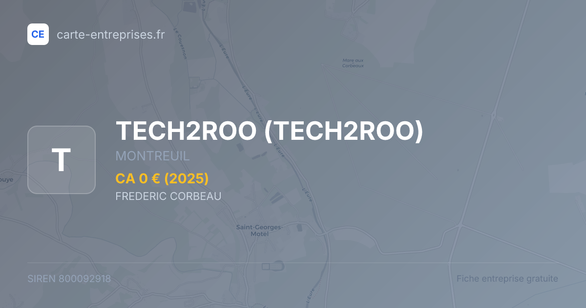 TECH2ROO — 800092918 — fiche entreprise