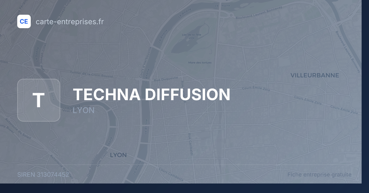 TECHNA DIFFUSION — 313074452 — fiche entreprise