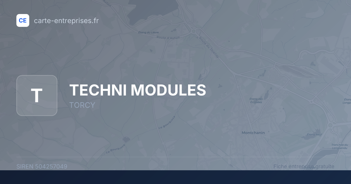 TECHNI MODULES — 504257049 — fiche entreprise