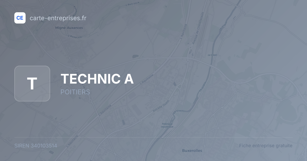 TECHNIC A — 340103514 — fiche entreprise
