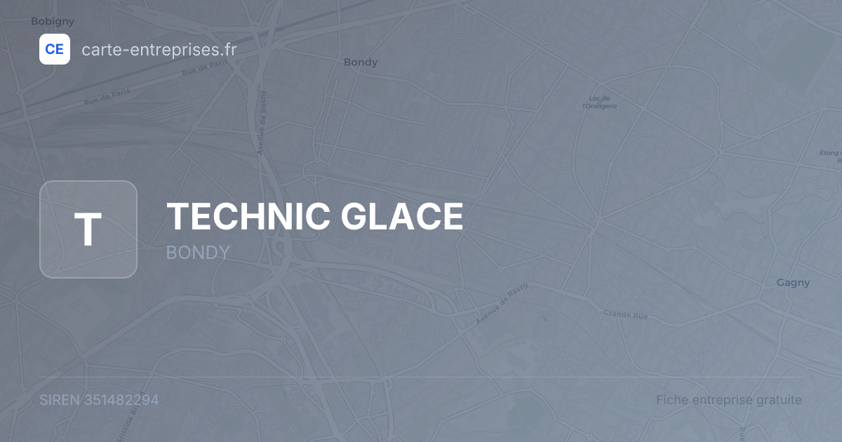 TECHNIC GLACE — 351482294 — fiche entreprise