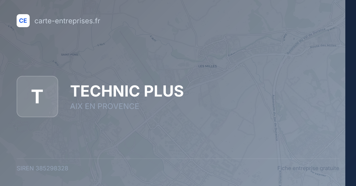 TECHNIC PLUS — 385298328 — fiche entreprise