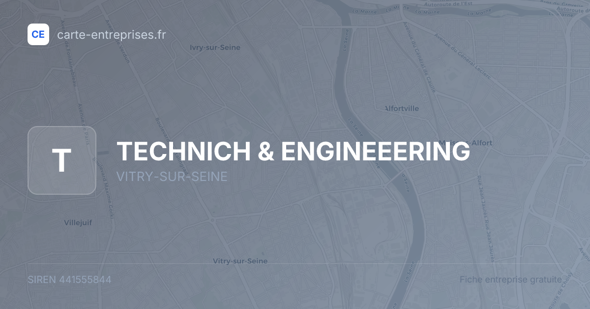 TECHNICH & ENGINEEERING — 441555844 — fiche entreprise