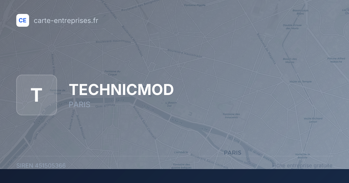 TECHNICMOD — 451505366 — fiche entreprise
