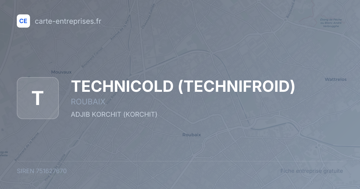TECHNICOLD (TECHNIFROID) — 751627670 — fiche entreprise