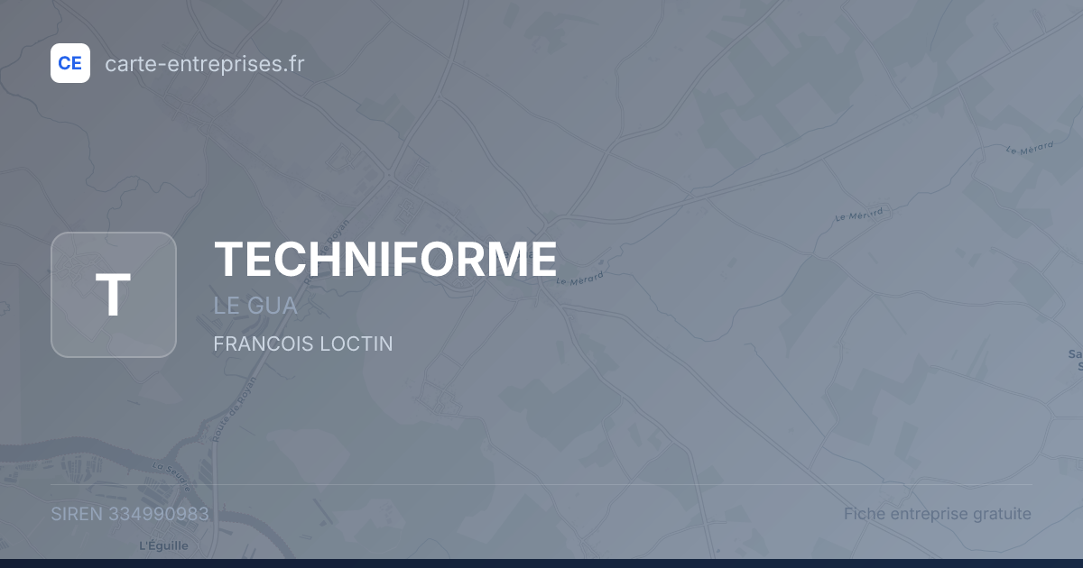 TECHNIFORME — 334990983 — fiche entreprise