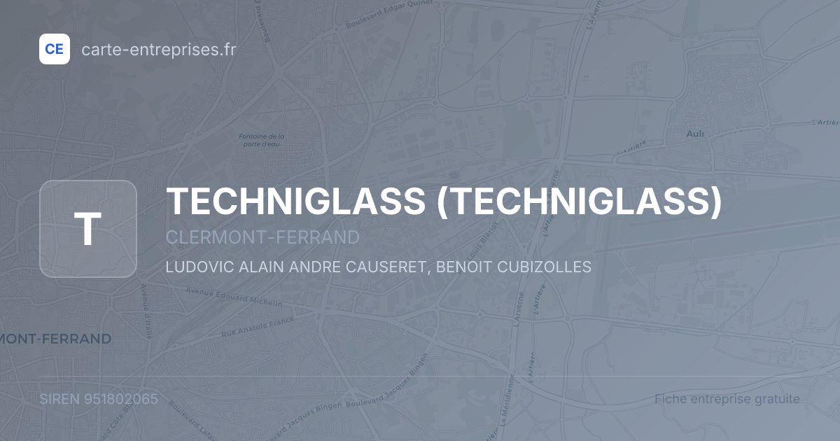 TECHNIGLASS — 951802065 — fiche entreprise