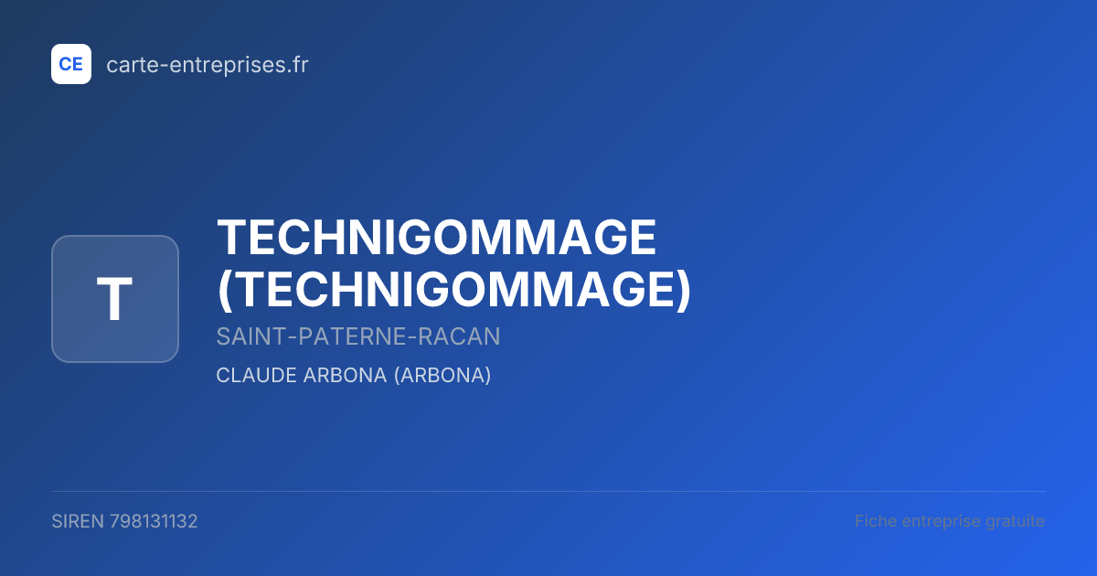 TECHNIGOMMAGE — 798131132 — fiche entreprise
