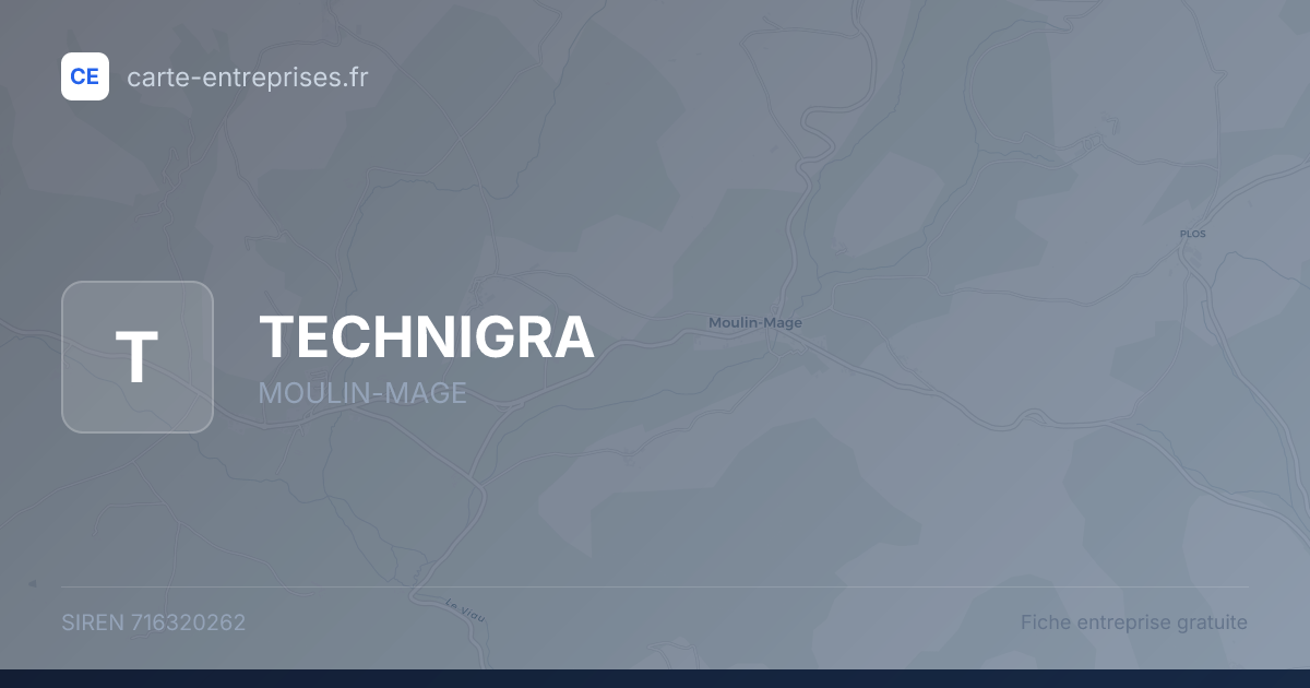 TECHNIGRA — 716320262 — fiche entreprise
