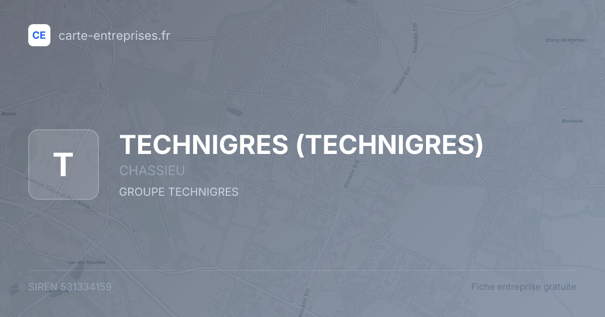 TECHNIGRES — 531334159 — fiche entreprise