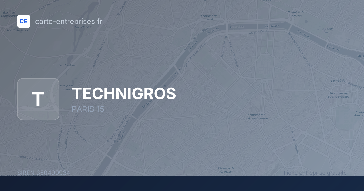 TECHNIGROS — 350490934 — fiche entreprise