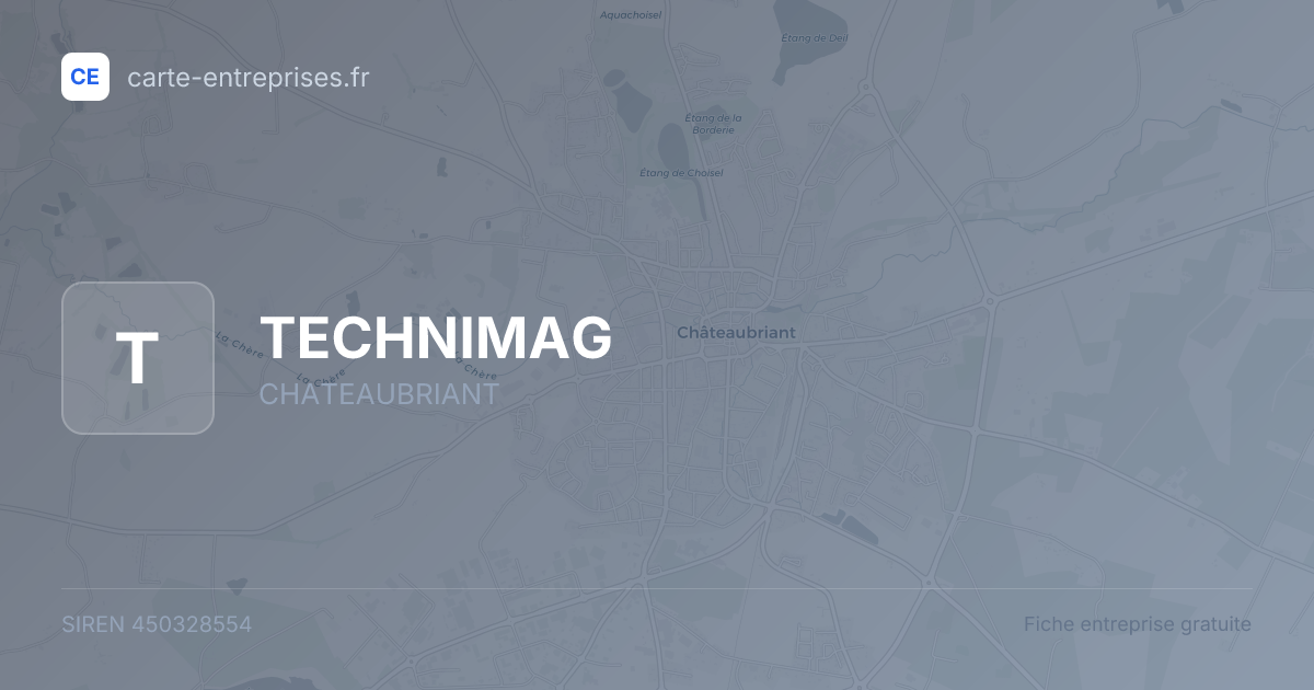TECHNIMAG — 450328554 — fiche entreprise