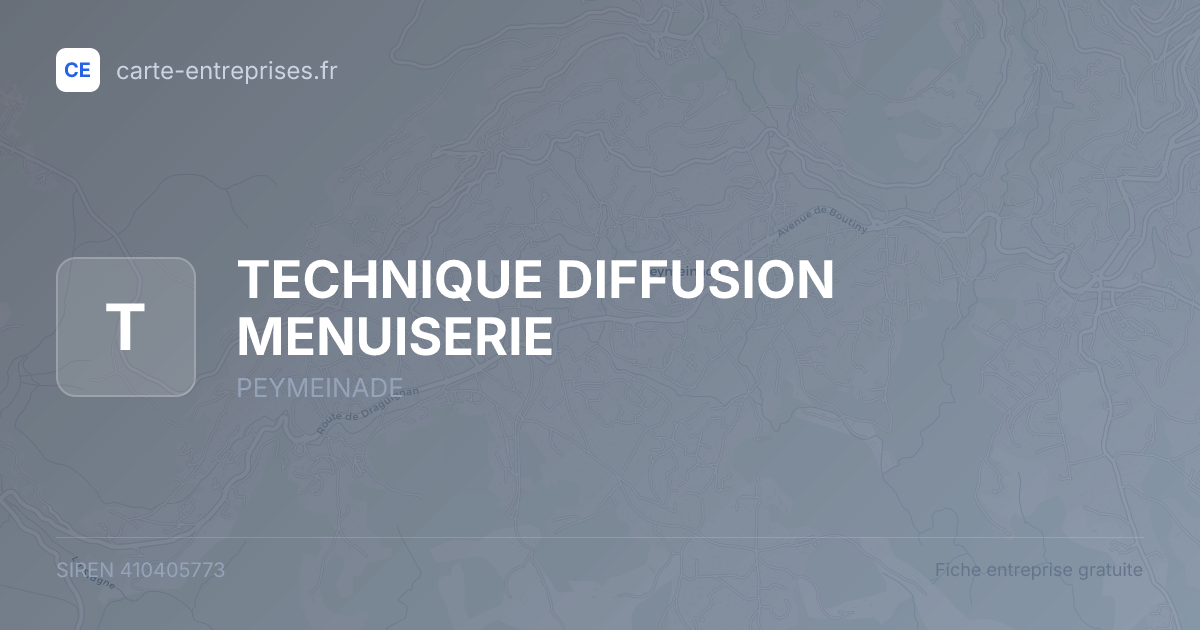 TECHNIQUE DIFFUSION MENUISERIE — 410405773 — fiche entreprise