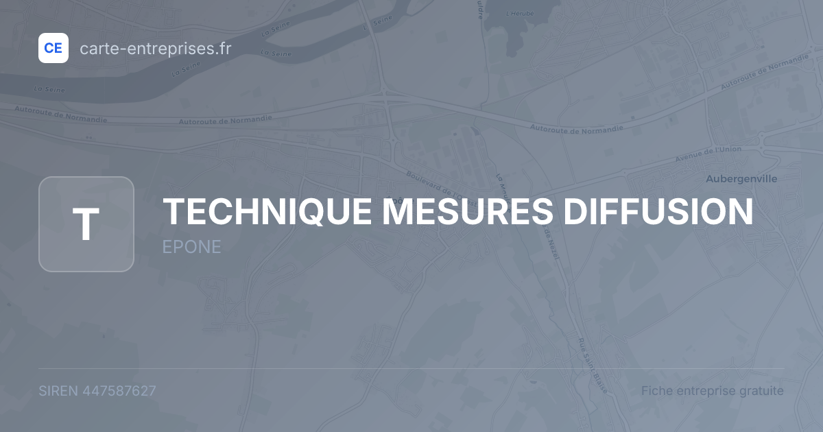 TECHNIQUE MESURES DIFFUSION — 447587627 — fiche entreprise