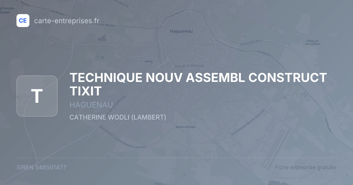 TECHNIQUE NOUV ASSEMBL CONSTRUCT TIXIT — 548501477 — fiche entreprise