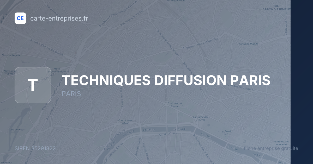 TECHNIQUES DIFFUSION PARIS — 352918221 — fiche entreprise