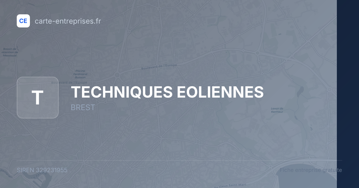 TECHNIQUES EOLIENNES — 329231955 — fiche entreprise