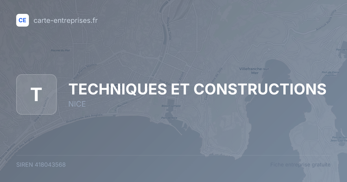 TECHNIQUES ET CONSTRUCTIONS — 418043568 — fiche entreprise