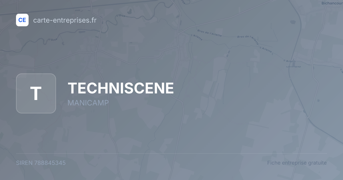 TECHNISCENE — 788845345 — fiche entreprise