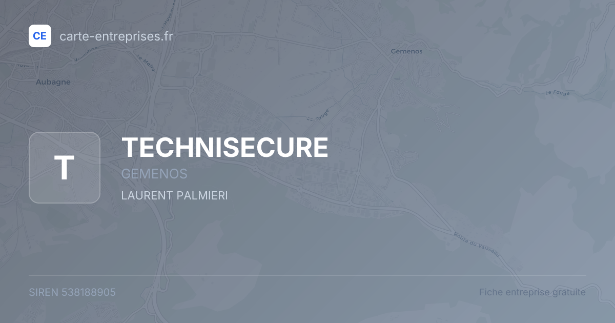 TECHNISECURE — 538188905 — fiche entreprise
