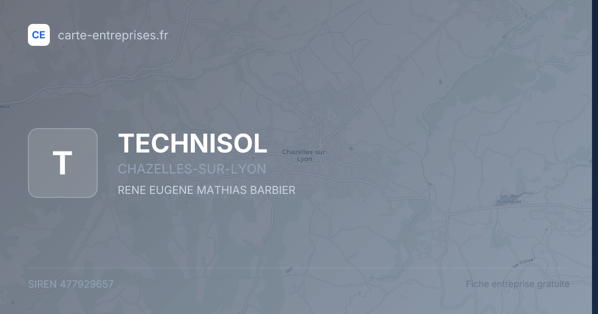TECHNISOL — 477929657 — fiche entreprise