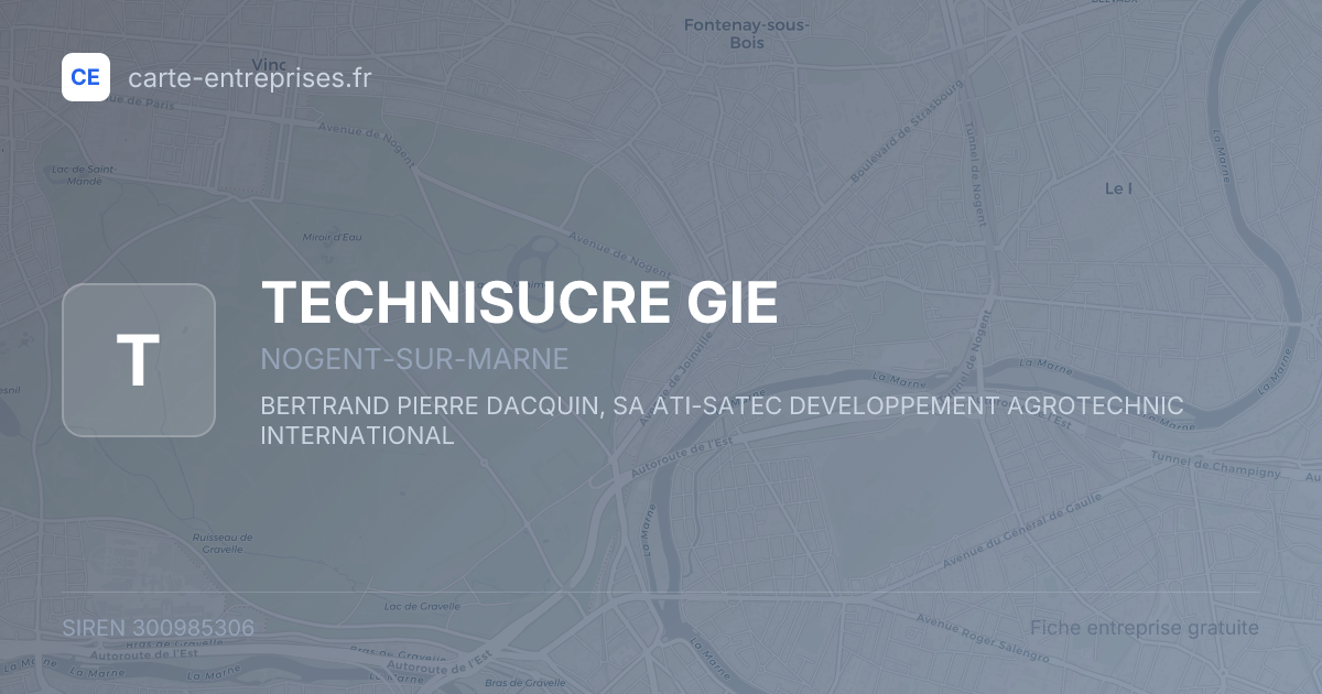 TECHNISUCRE GIE — 300985306 — fiche entreprise