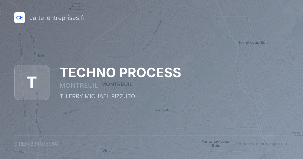 TECHNO PROCESS — 834077968 — fiche entreprise