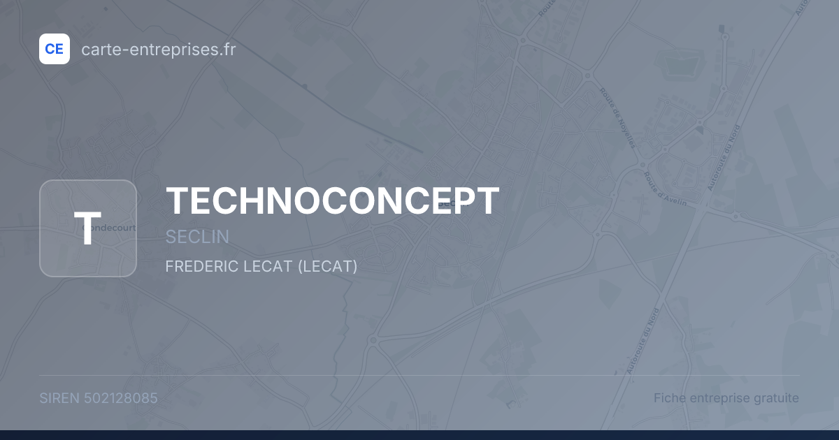 TECHNOCONCEPT — 502128085 — fiche entreprise