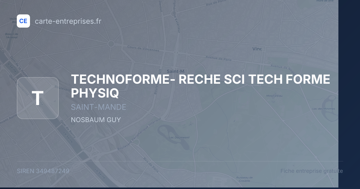 TECHNOFORME- RECHE SCI TECH FORME PHYSIQ — 349487249 — fiche entreprise