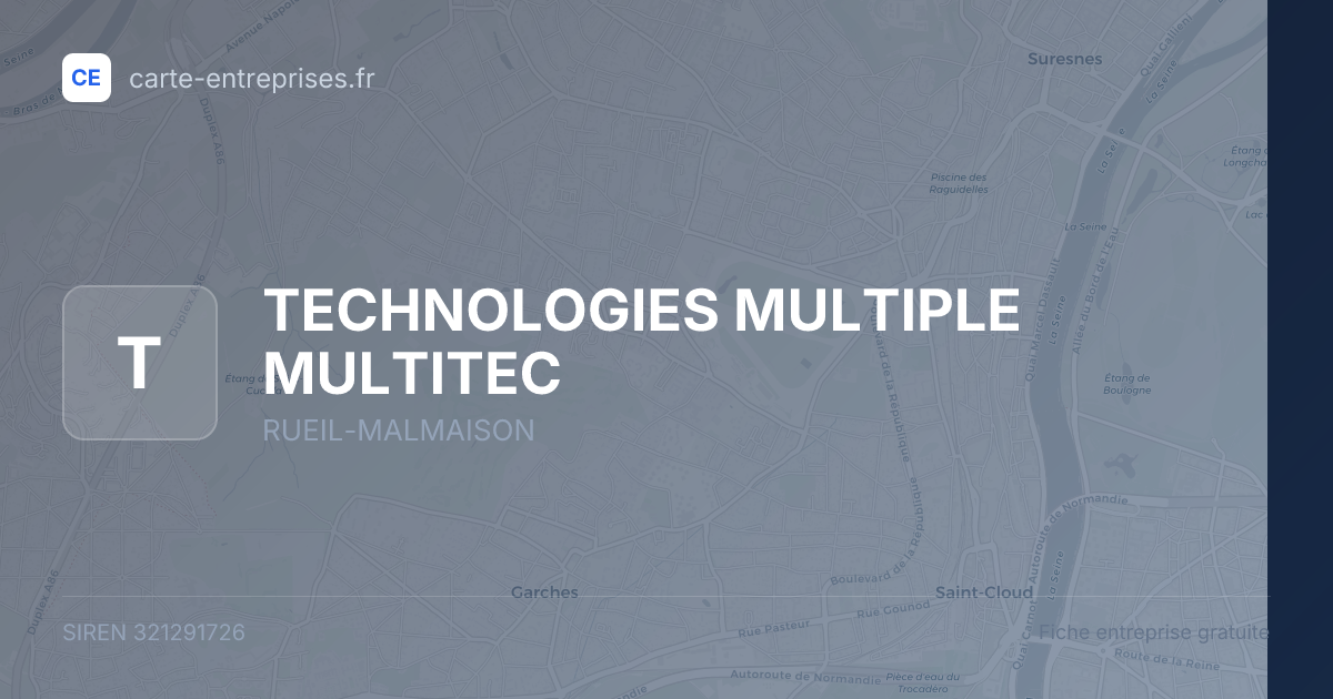 TECHNOLOGIES MULTIPLE MULTITEC — 321291726 — fiche entreprise