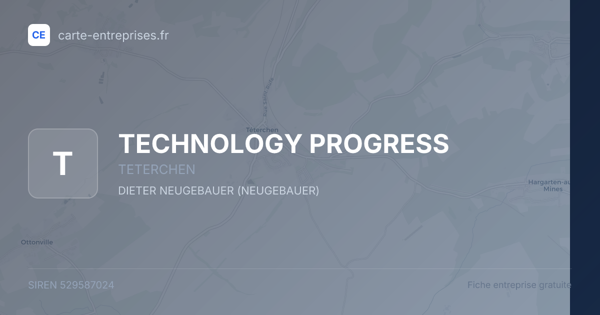 TECHNOLOGY PROGRESS — 529587024 — fiche entreprise