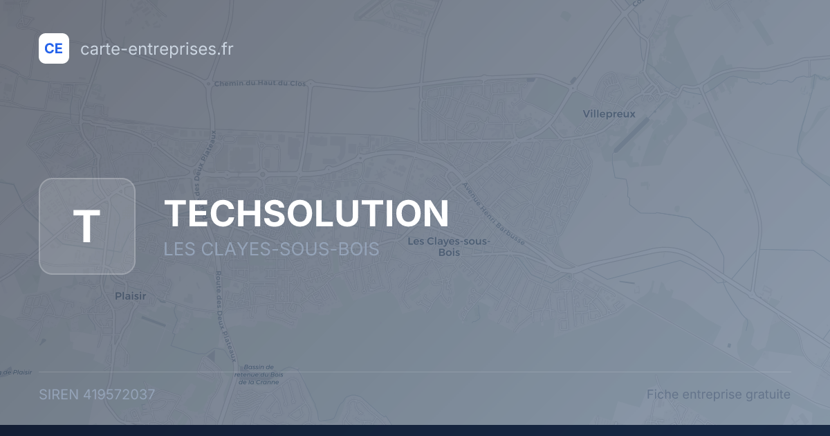 TECHSOLUTION — 419572037 — fiche entreprise