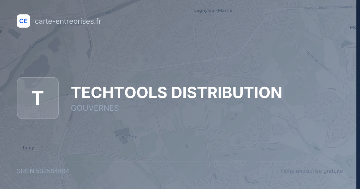 TECHTOOLS DISTRIBUTION — 532584604 — fiche entreprise