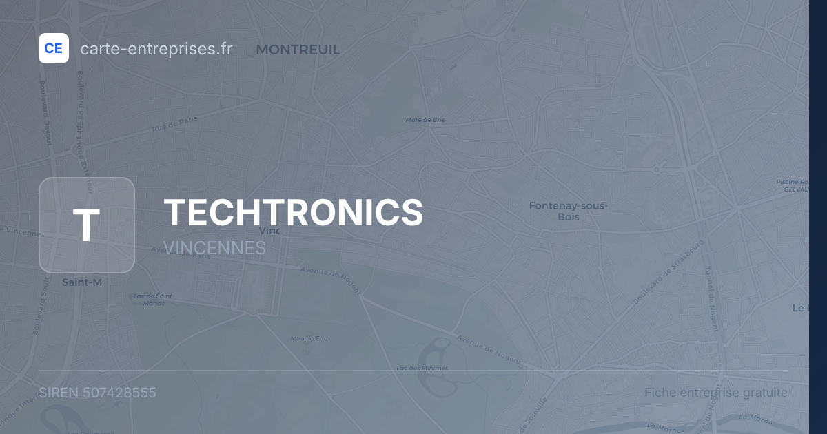 TECHTRONICS — 507428555 — fiche entreprise