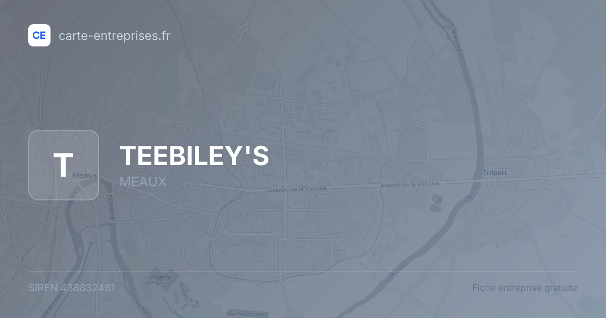 TEEBILEY'S — 438832461 — fiche entreprise