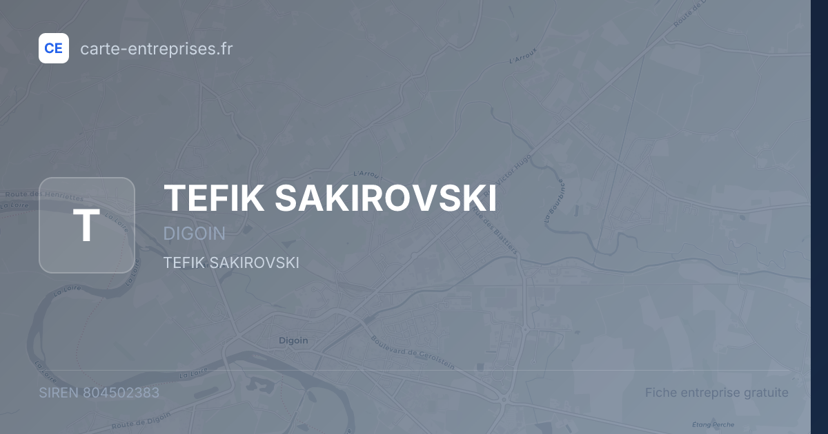 TEFIK SAKIROVSKI — 804502383 — fiche entreprise