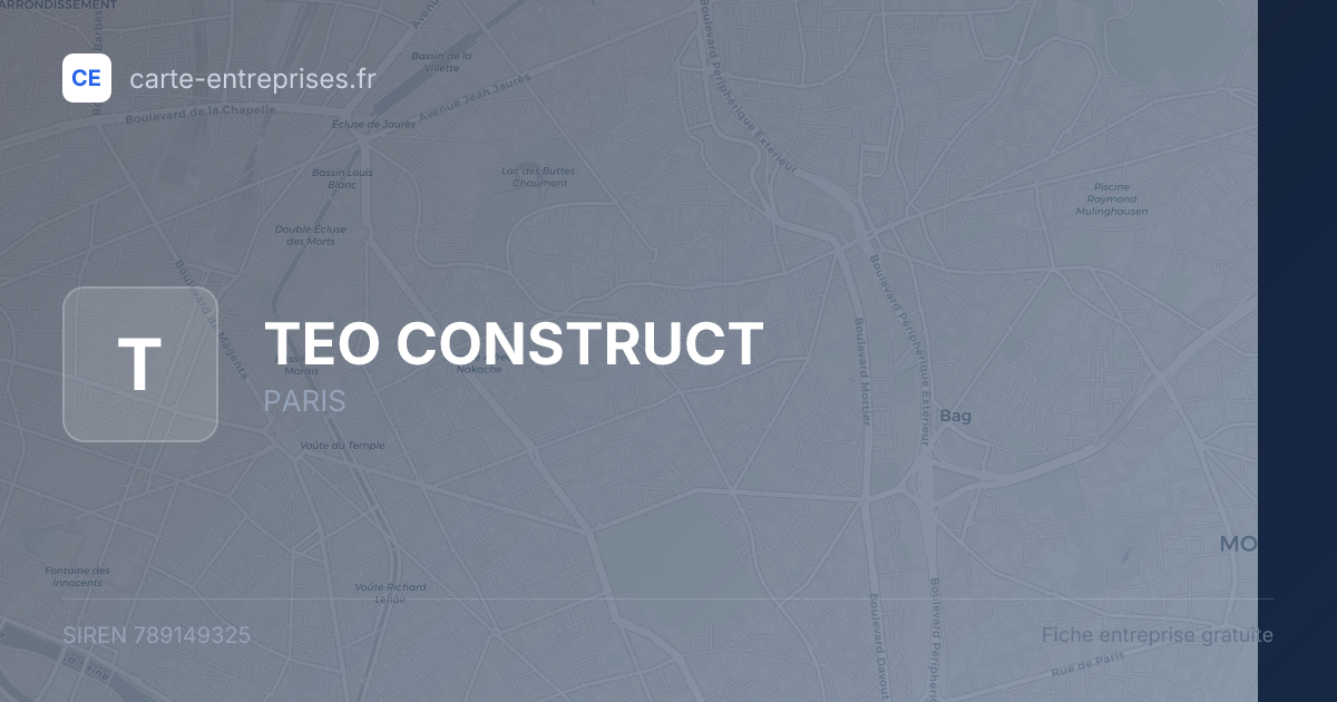 TEO CONSTRUCT — 789149325 — fiche entreprise