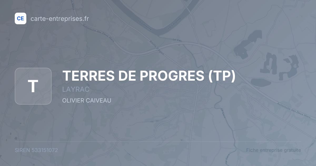 TERRES DE PROGRES (TP) — 533151072 — fiche entreprise