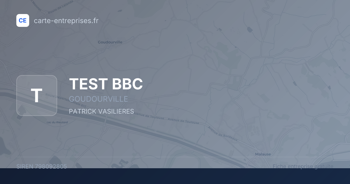 TEST BBC — 798092805 — fiche entreprise