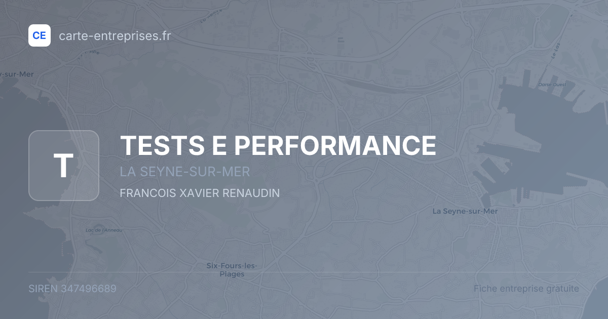 TESTS E PERFORMANCE — 347496689 — fiche entreprise