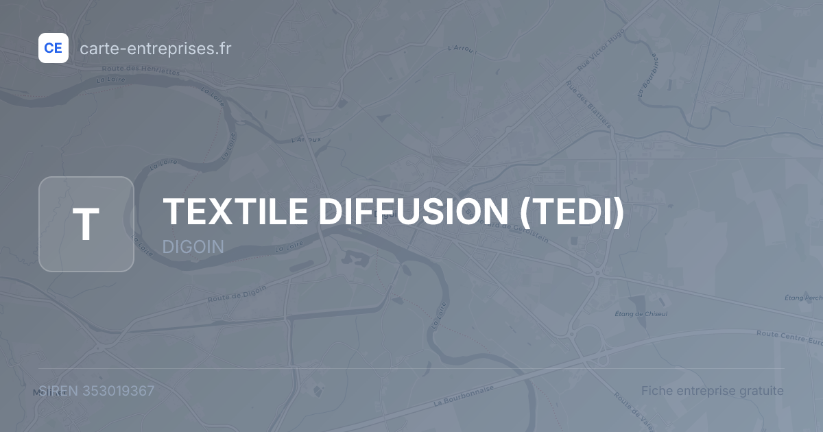 TEXTILE DIFFUSION (TEDI) — 353019367 — fiche entreprise