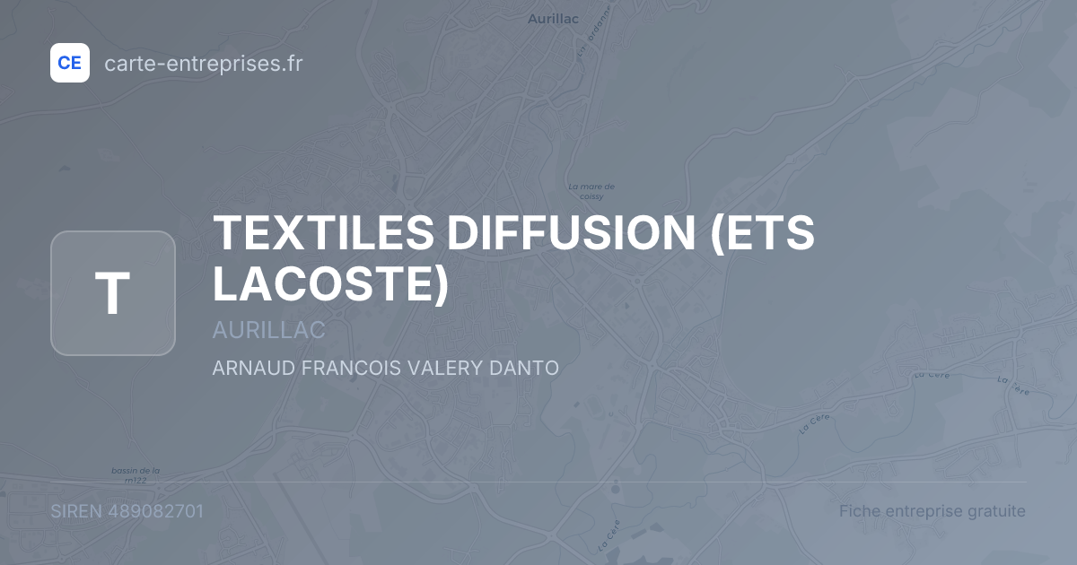 TEXTILES DIFFUSION (ETS LACOSTE) — 489082701 — fiche entreprise