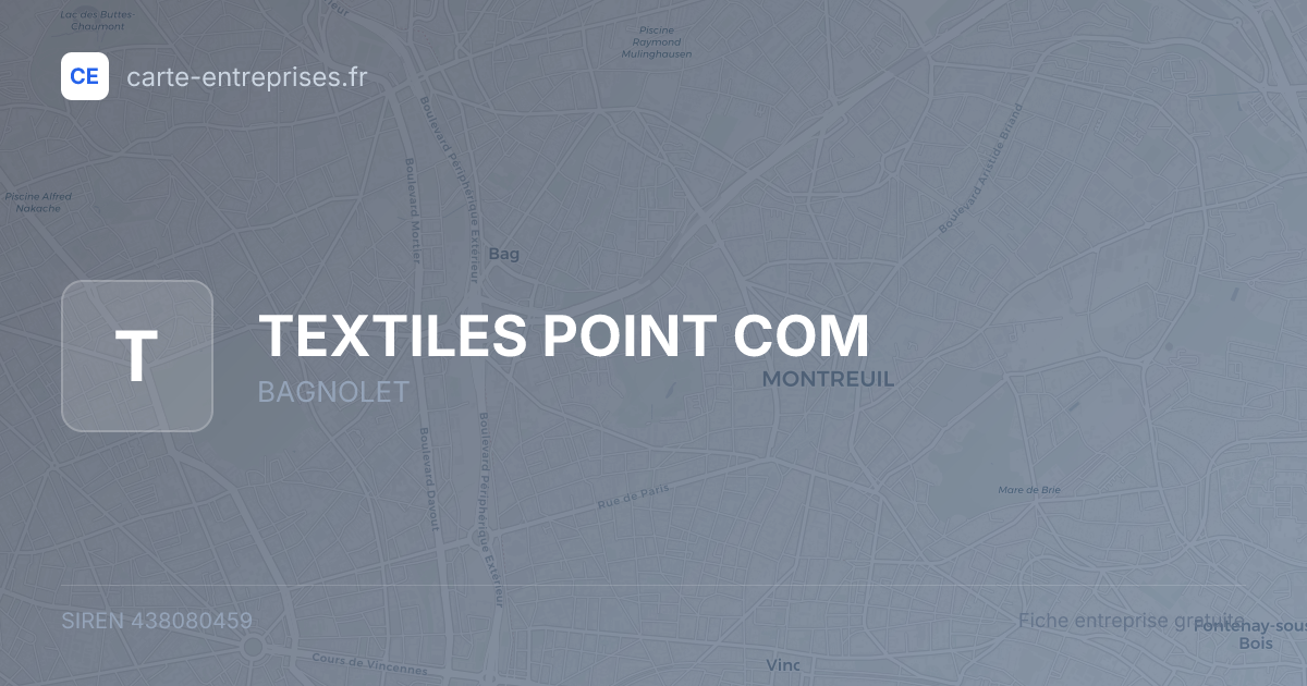 TEXTILES POINT COM — 438080459 — fiche entreprise